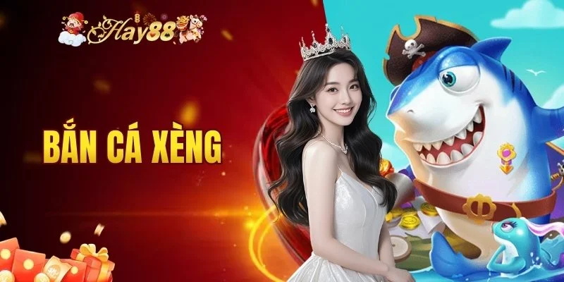 Bắn cá Xèng